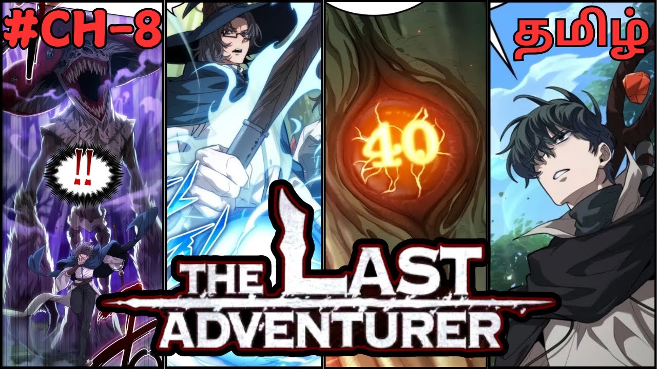 The Last Adventurer Returns to the Past to Rewrite Destiny 🔥 Chapter 8 ...