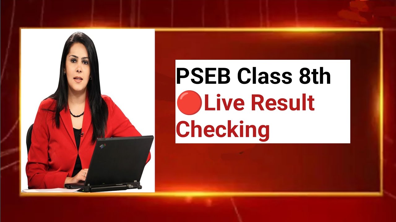 🔴Live Result Checking PSEB Class 8th Result 2023