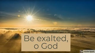 Be Exalted, O God // Instrumental Lyric Video // Robin Prijs