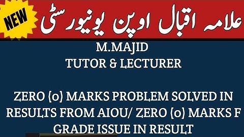 Zero (0) Marks Problem solved in results from Aiou/ Zero (0) marks F grade issue in result