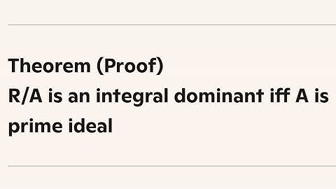 R/A is an Integral Domain iff A is Prime Ideal || Ring Theory