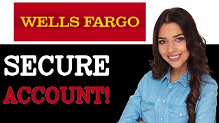 Best Practices For Wells Fargo Online Banking (2025)