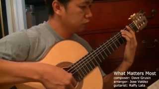What Matters Most Dave Grusin RAFFY LATA Classical Guitar