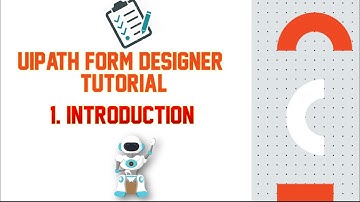 UiPath From Designer Tutorial | 1. Introduction