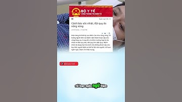 Cảnh Báo Đột Quỵ Mùa Nắng Nóng | Nhiệt Độ Tăng 1°C Nguy Cơ Tăng 10% | duoctot #doctor