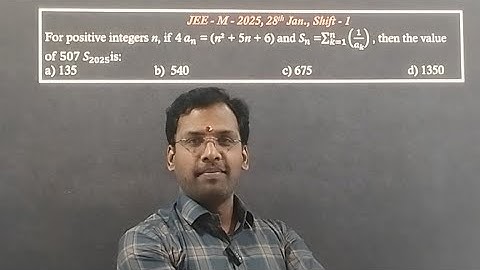 JEE Main 2025 PYQs |Sequence and Series |Dr. Vipin K. Jaiswal