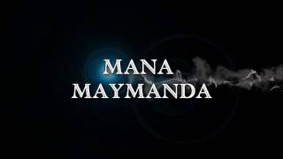 Video thumbnail of "Mana Maymanda Intro"