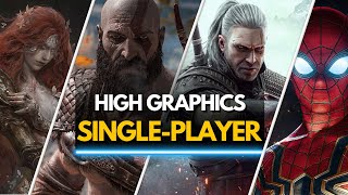 Top 70 Best High Graphics Single Player Games You Need to Play
