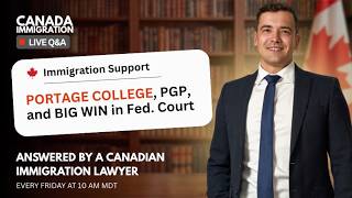 Portage College - Massive Pgwp Refusals | Canadian Immigration Live Q&a