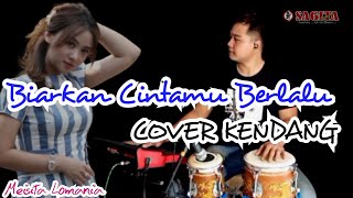 BIARKAN CINTAMU BERLALU ( Vocal Meisita Lomania ) Cover Kendang Koplo Jaranan Versi Sagita Lawas