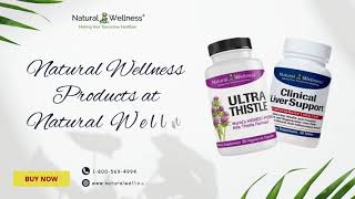 Natural Wellness Products at Natural Wellness - www naturalwellness com