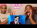 DIMASH KUDAIBERGEN SINGING "LOVE IS LIKE A DREAM". REACTION VIDEO..