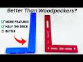 I found an affordable alternative to woodpeckers tools