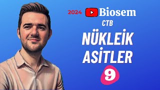 Nükleik Asitler | 39 Günde TYT Biyoloji Kampı-9 | 9. Sınıf Biyoloji Kampı-9 | 2024