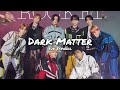 FANTASTICS from EXILE TRIBE - Dark Matter (sub español)