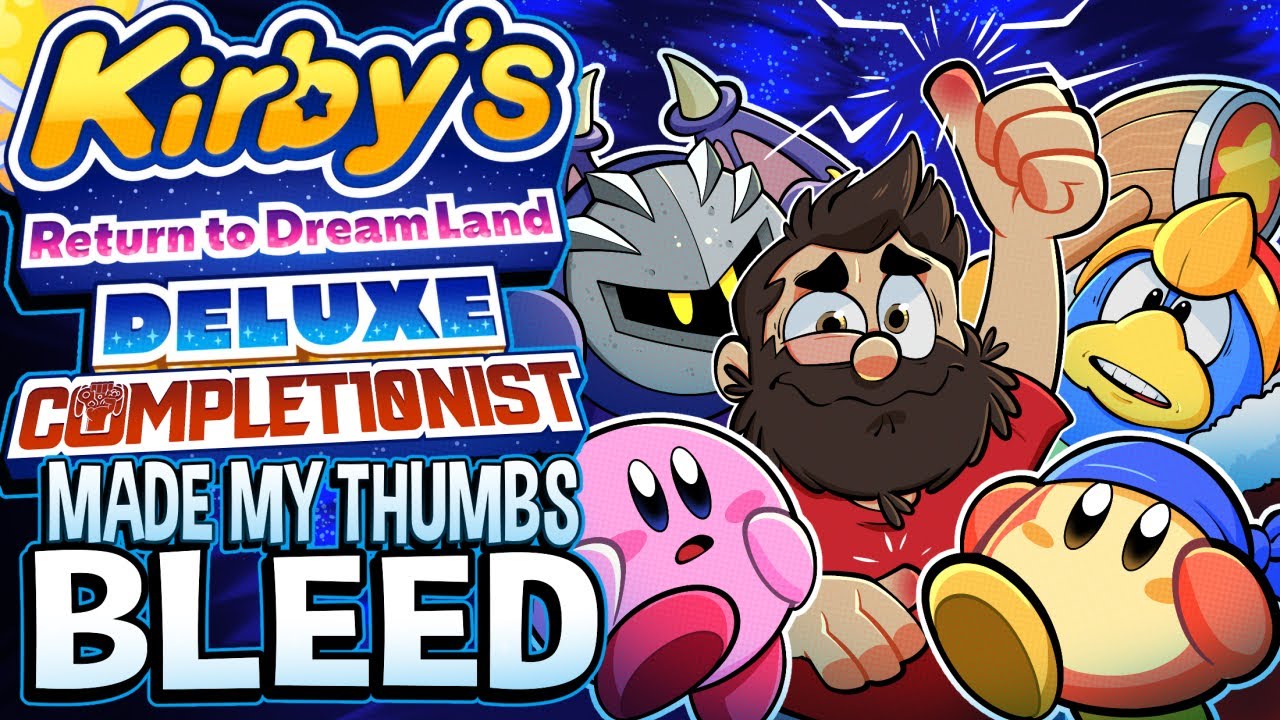 Kirby's Return To Dream Land Deluxe Made My Thumbs Bleed 