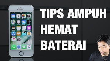 17 Cara Menghemat Baterai iPhone — Agar Lebih Awet