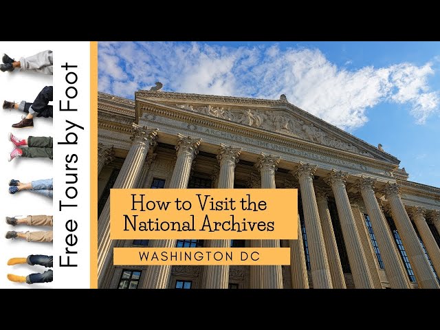 How to Visit the National Archives in DC class=