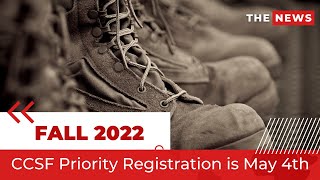 Fall 2022 Priority Registration for City College of San Francisco student Veterans!!!