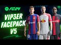 FacePack V5 (AIO) By ViP3eR For FC 24 + Tutorial | TU12