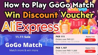 Play GoGo Match Game and Earn Free Discount Shopping Vouchers AliExpress - 11.11 Sale November 2022 screenshot 5