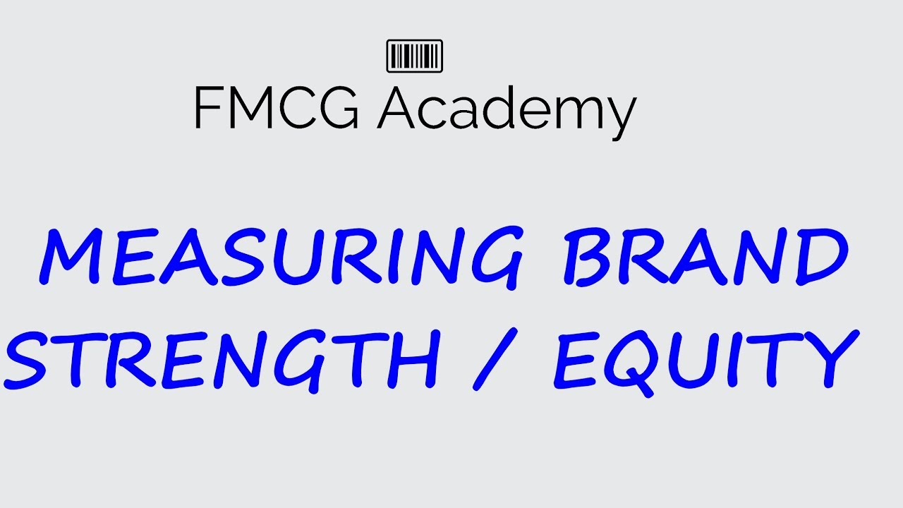 Best Metric to measure Brand Strength YouTube