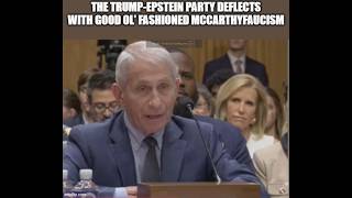 The Trump-Epstein party deflects with good ol' fashioned McCarthyfaucism
