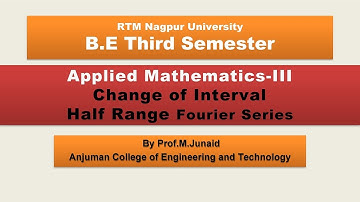 Change of Interval Half Range Fourier Series