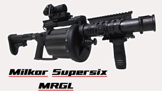 MILKOR SUPERSIX MGL-140// Royal thai police