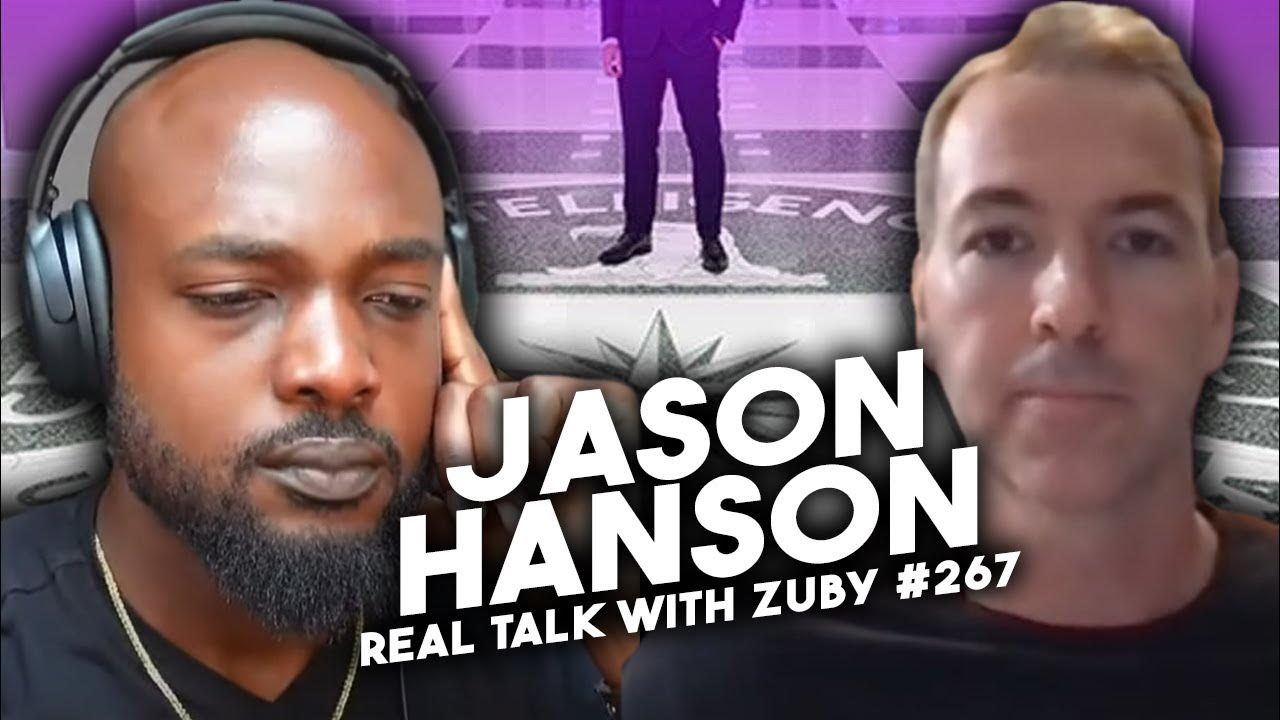 Former CIA Agent – Jason Hanson | Real Talk With Zuby Ep. 267