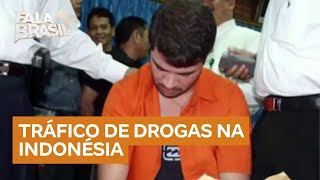Brasileiro pode enfrentar pena de morte por tráfico de drogas na Indonésia
