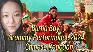 Bringing African culture along to the Grammys?Chinese reacts to Burna Boy's Grammy Performance 2024
