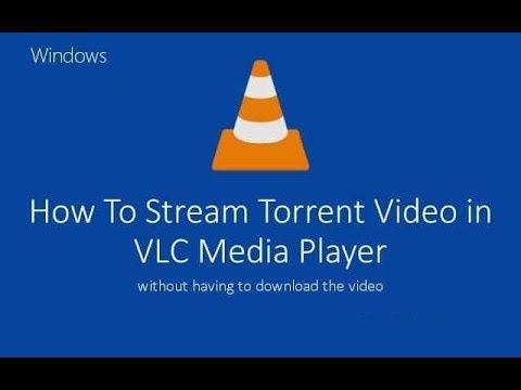 How to Watch Torrent Movies Directly Without Downloading Them