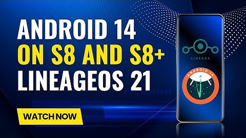 How To Install Lineageos In S8 Plus | Android 14 on S8 Plus | Lineage OS 21 in S8 Plus