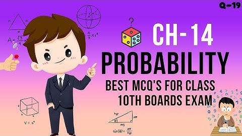 Must-Solve MCQs from Probability for Class 10 Maths | Board Exam Focus