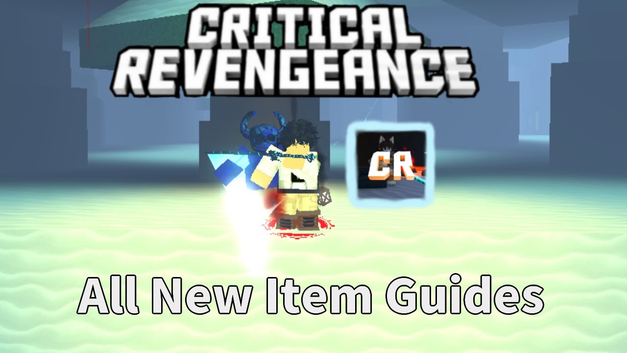 Critical Revengeance / All Update Item Guides