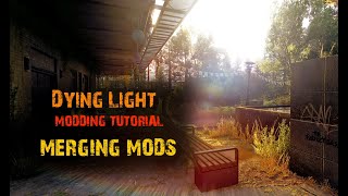 Dying Light 1 & 2 - How to Merge Mods (WinMerge Edition)
