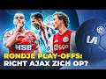 Wie speelt volgend seizoen Eredivisie & Ajax klaar voor FC Groningen? | Rondje Play-Offs