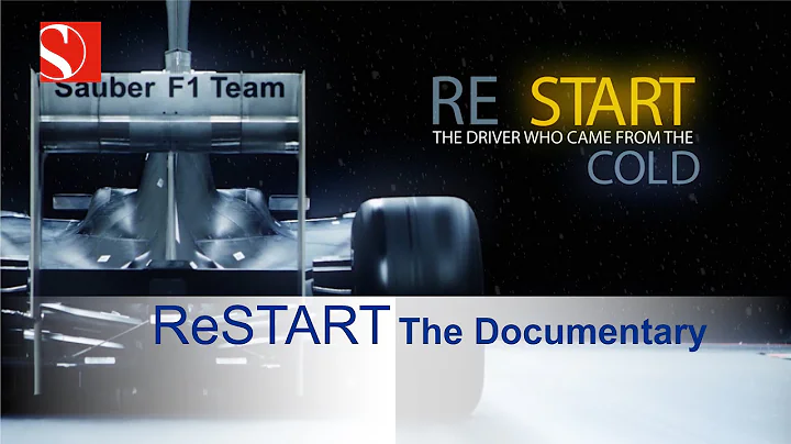 ReSTART: The Documentary - Coming soon - Sauber F1...