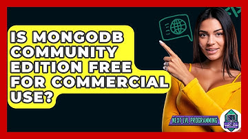 Is MongoDB Community Edition Free For Commercial Use? - Next LVL Programming