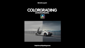 Colorgrading on Davinci Resolve ✨ #automobile #colorgrading #davinciresolve #tutorial