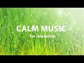 Calm music for relaxation