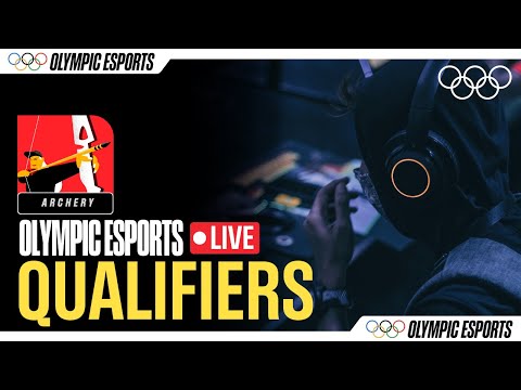 LIVE Archery Qualifiers | #OlympicEsportsSeries 🏹