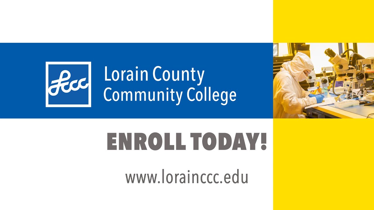 Lorain County Community College - Your Goals. Your Career. Your Future ...