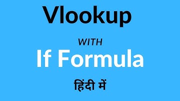 Vlookup with If Formula in Excel - Hindi Excel