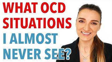 OCD Situations That I Rarely See