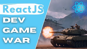 Building a Tank Game using ReactJS, JS,  Html,Css - Part 1