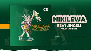 NIKILEWA SINGELI BEAT - Produced By MaN cHiDo (Official Beat Singeli)