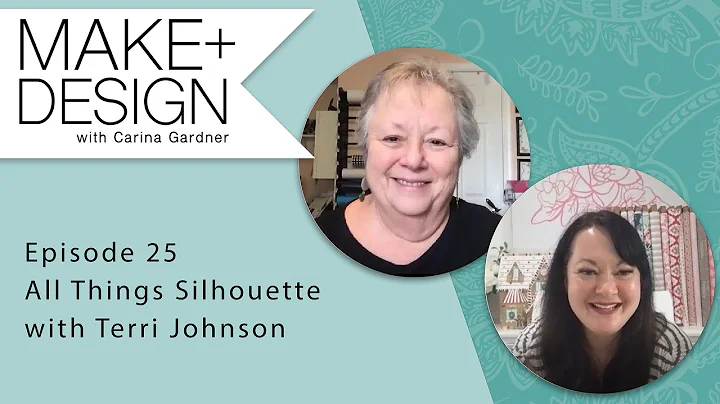 Episode 25 All Things Silhouette with Terri Johnson