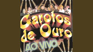 Ô DE CASA, Ô DE FORA (AO VIVO)